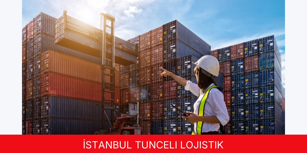 İstanbul Tunceli Lojistik