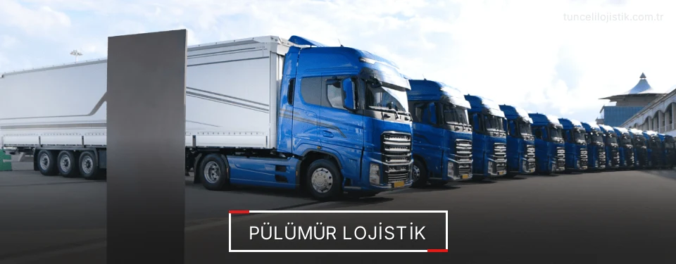 Pülümür Lojistik Kargo Pülümür Lojistik Kargo